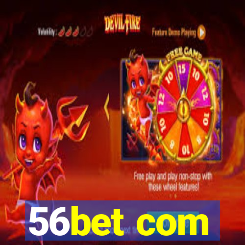 56bet com